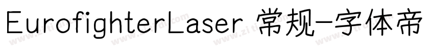 EurofighterLaser 常规字体转换